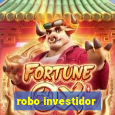 robo investidor